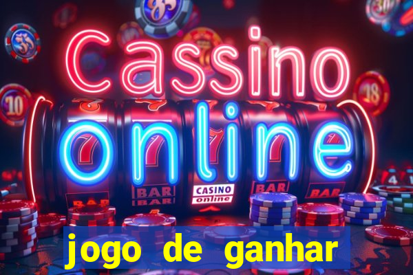 jogo de ganhar dinheiro ao se cadastrar